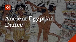 Ancient Egyptian Dance and Music