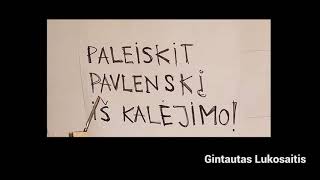 Свободу Петру Павленскому. Gintautas Lukosaitis