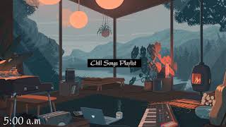 It's 5 A.M. and I haven't slept 🔊 Chill Songs Playlist | (sleep, study, relax...) pt.1