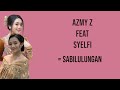 Azmy z feat syelfi - Sabilulungan | official Lirik video