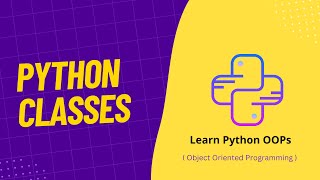 02. Understanding Python Classes | How To Create Class in Python | OOPs Concepts in Python