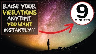 Raise Your Vibrations in Just 9 Minutes | High Frequency Energy Portal Use Anytime!