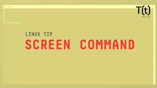 How to use the screen command: 2-Minute Linux Tips