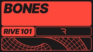 Rive 101 - 6.1 Bones Overview