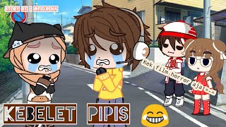 💧•KEBELET PIPIS• [STORY BY ME]💧||GCMM|| GACHA CLUB MINI MOVIE || INDONESIAN VOICE||