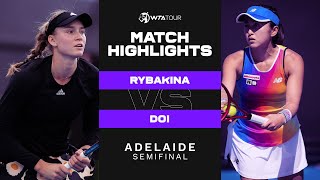 Elena Rybakina vs. Misaki Doi | 2022 Adelaide 500 Semifinal | WTA Match Highlights