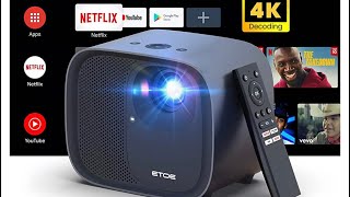 ETOE 1080P Smart Projector, Video Projector with 4K Android TV 10.0