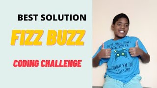 Best FizzBuzz Code Challenge - By a kid coder genius #JavaScript #Coding #Interview