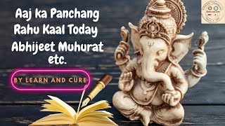 06.02.25 : Thursday : Aaj kaa Panchang : Rahu Kaal today : Abhijeet Muhurat etc.