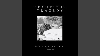 Beautiful Tragedy