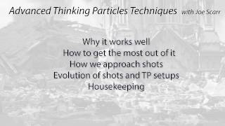 Part 4: Joe Scarr TP techniques - 3ds Max and Thinking Particles logic