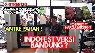 INDOFEST VERSI SECOND BRAND ORIGINAL | GRAND OPENING X STREET ID | TOKO OUTDOOR SUPPLY