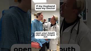 My Husband as my Doctor