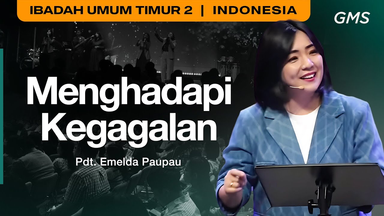 Menghadapi Kegagalan Pdt Emelda Paupau Gms Church Youtube