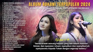 Kumpulan Lagu Rohani 2 JAM NONSTOP | Mengobati Luka Batin | Lagu Rohani Terbaik 2023 Terpopuler