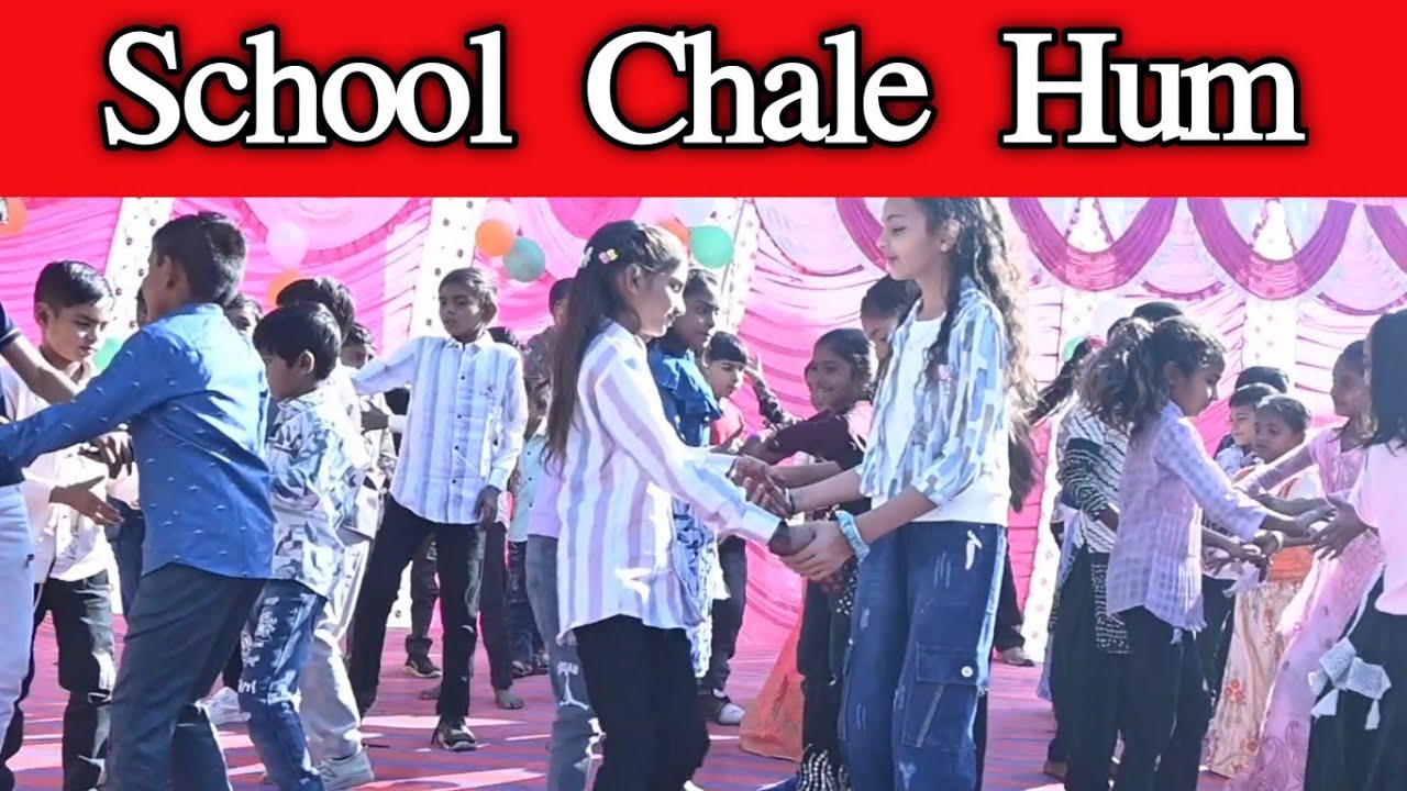 School Chale Hum Dance Youtube