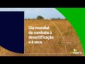 Dia do combate à desertificação e à seca | Unipasto