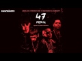 47 Remix - Anuel ft Ñengo Flow Almighty Bad Bunny Audio