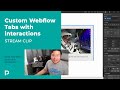 Custom Webflow Tabs with interactions - Stream Clip