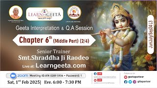 Śrīmad-Bhagavadgītā Interpretation Session (English) - 01/02/25-6th Ch. (2/3) - Shraddha Ji Raodeo