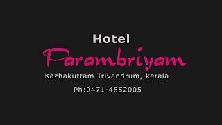 Hotel Paramparyam route video