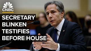 Secretary of State Blinken testifies before the House Foreign Affairs Committee — 5/22/2024