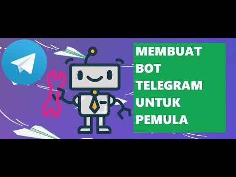 Membuat Chat Bot - Membuat Chat Bot Api Telegram Untuk Pemula - YouTube