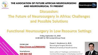 The Future of Neurosurgery in Africa   Challenges and Possible Solutions