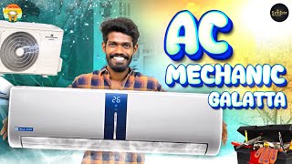 AC Mechanic Galatta | Madrasi | Galatta Guru