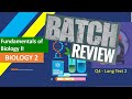 Q4 - Long Test 2 - Batch Review (Part 1)