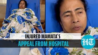 Watch: Mamata Banerjee appeals for calm from hospital; gives update on health
