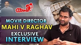 Yatra Movie Director Mahi V Raghav Exclusive Interview | YSR Biopic | Tollywood | YOYO TV Channel