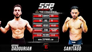 Arshag Dadourian vs Michael Santiago - SSP52