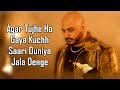 Saari Duniya Jalaa Denge (LYRICS) - B Praak | Jaani | Animal | Ranbir Kapoor | Rashmika Mandanna