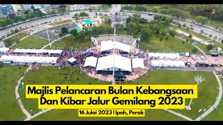 HKHM 2023 | RANGKUMAN MAJLIS PELANCARAN BULAN KEBANGSAAN DAN KIBAR JALUR GEMILANG 2023