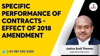 SPECIFIC PERFORMANCE OF CONTRACTS-EFFECT OF 2018 AMENDMENT