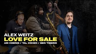 "Love for Sale"  - Alex Weitz featuring Ari Hoenig, Tal Cohen