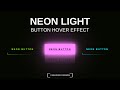 Neon Light Button Animation Effect On Hover | Snake CSS Border Animation | HTML & CSS