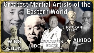 The Greatest Martial Artists of the Eastern World | Documentary (2/3)
