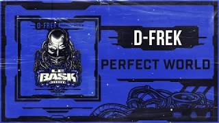 D-Frek - Perfect world