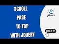 How To Scroll Page to Top with jQuery [HowToCodeSchool.com]