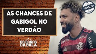 Aconteceu na Semana I Debate Donos: Gabigol teria chance no elenco do Palmeiras?