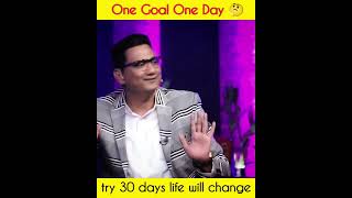 One Goal One Day 🤔 try 30 days life will change 😱 @UjjwalPatni #sandeepmaheshwari #shorts