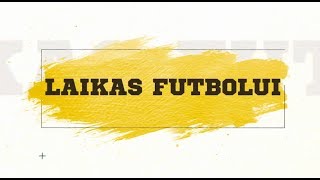 Laikas futbolui. 6 laida