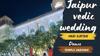 Vedic Wedding || Jaipur Iskcon Temple || Govind Dev JI  Darshan || Kirtan #travelvlog #vedic #vlog