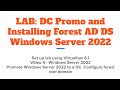 DC Promo AD DS in Windows Server 2022, configure Forest, Install DNS server using VirtualBox 6.1