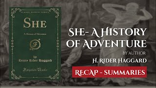 [Episode 10] She: A History of Adventure by H. Rider Haggard | Summary | Audiobook