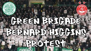 Celtic 2 - Aberdeen 1 - Green Brigade - Bernard Higgins Protest - 28 November 2021