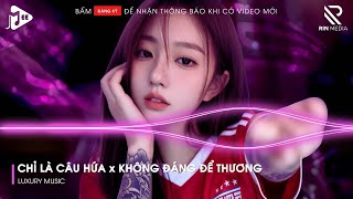 Chỉ Là Câu Hứa x Không Đáng Để Thương Remix | Ngày Không Em Anh Lê Bước Chân Cũng Thấy Nặng Lòng...