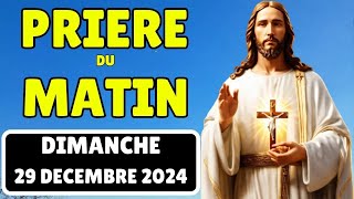 ✝️ Prière du Matin du Samedi 28 Décembre 2024 avec Évangile du Jour et Psaume Matinale